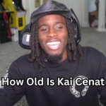 How Old Is Kai Cenat – The Surprising and Inspiring Truth Behind His Young Success