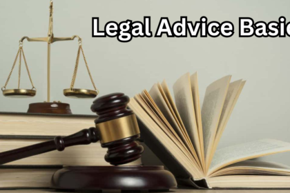 Legal Advice Basics A Powerful and Positive Guide for Smart Decisions