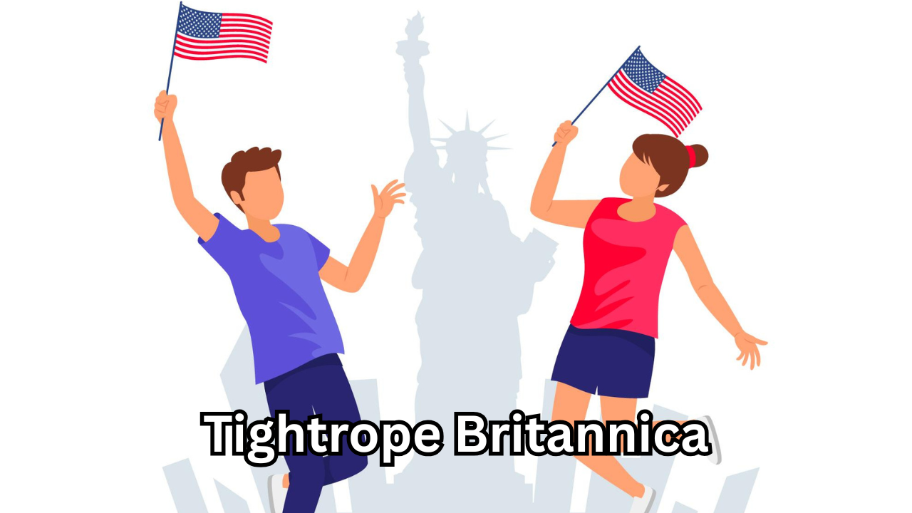 Tightrope Britannica The Powerful and Positive Story Behind a Fearless Art